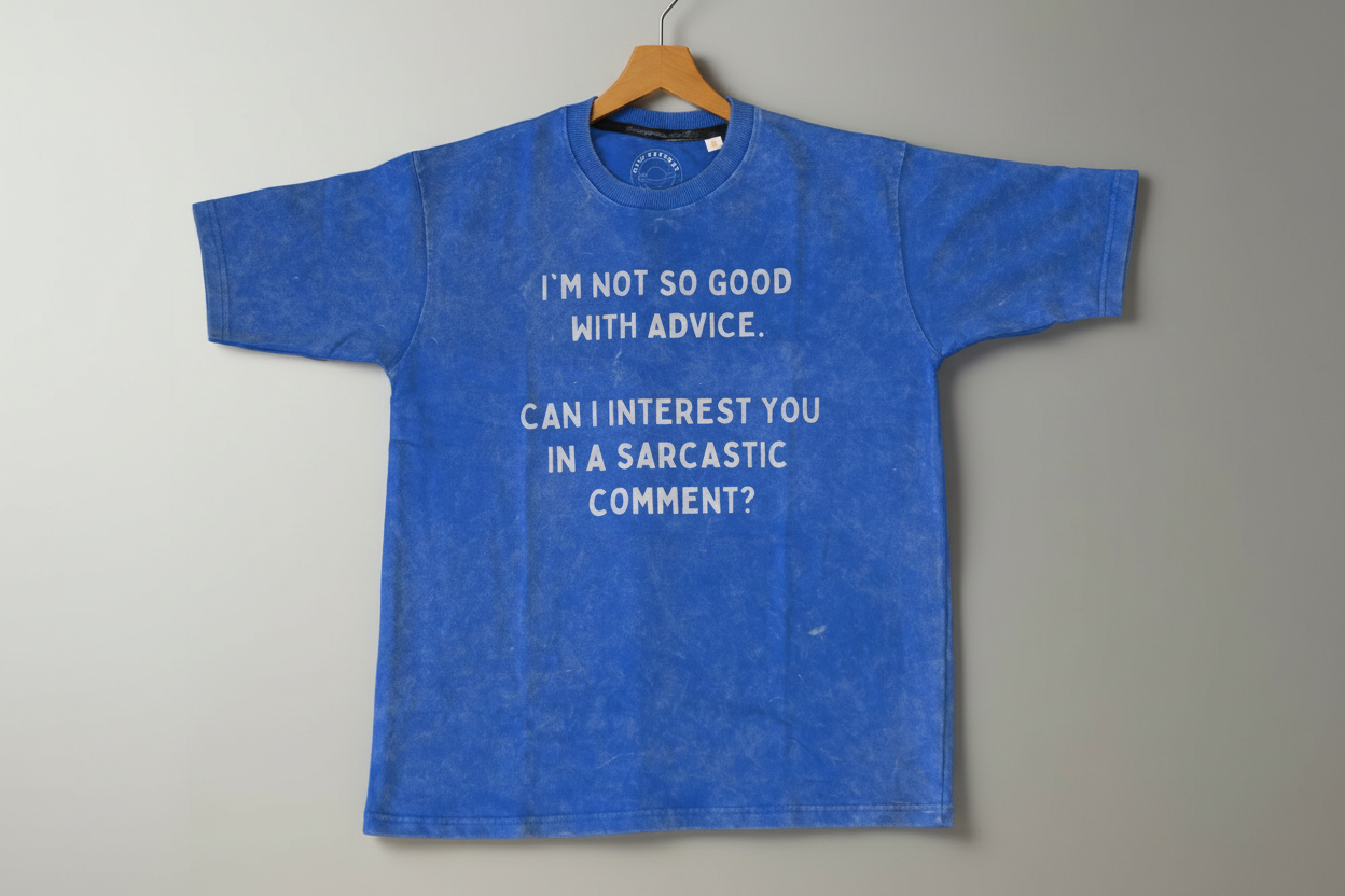 Relatable Quote Cotton Tee