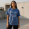 Relatable Quote Cotton Tee